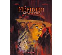 Le Méridien des brumes - Tome 2 - Saba - Erik Juszezak - Dargaud - cartonné - Bande dessinée