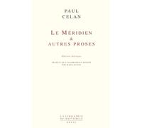 Le Méridien et autres proses (édition bilingue)
