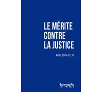 Le Mérite contre la justice - Marie Duru-Bellat - Presses De Sciences Po - broché - Essai
