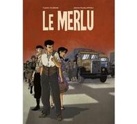 Le merlu - integrale Jérôme Phalippou (Dessinateur), Thierry Dubois (Auteur), Patrick Larme (Coloriste)