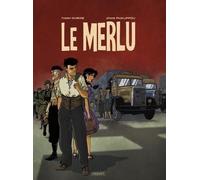 Le Merlu Intégrale - Tome 1, Les Routes De La Défaite - Tome 2, Les Routes Du Sang - Tome 3, Les Routes De La Victoire