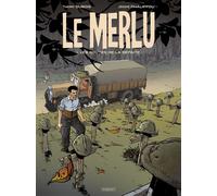 Le Merlu - T1 Les Routes de la défaite - Jérôme Phalippou - Paquet Eds - cartonné - Bande dessinée