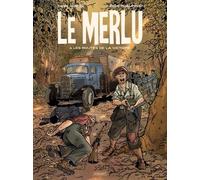 Le Merlu - Tome 3 - Les Routes De La Victoire