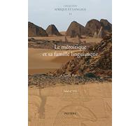 Le méroïtique et sa famille linguistique