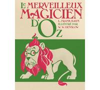 Le Merveilleux Magicien D'oz