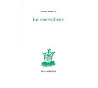 Le merveilleux - Pierre Mabille - Fata Morgana - broché - Livre
