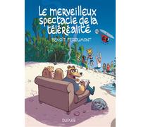 Le merveilleux spectacle de la téléréalité