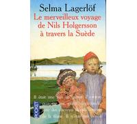 Le merveilleux voyage de Nils Holgerson à travers la Suède
