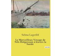 Le Merveilleux Voyage de Nils Holgersson à travers la Suède