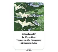 Le merveilleux voyage de Nils Holgersson à travers la Suède