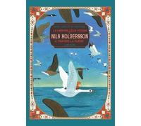 Le Merveilleux Voyage de Nils Holgersson à travers la Suède