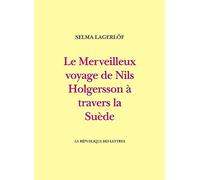 Le Merveilleux voyage de Nils Holgersson à travers la Suède