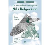 Le merveilleux voyage de Nils Holgersson - Selma Lagerlöf - Scudery Eds - broché - Contes et légendes jeunesse