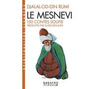 Le Mesnevi - 150 contes soufis - Kudsi Ahmed Erguner - Albin Michel - Livre