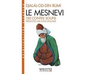 Le Mesnevi Kudsi Ahmed Erguner (Traduction), Pierre Maniez (Traduction), Rûmî (Auteur)