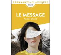Le Message - Andrée Chedid - Flammarion - Poche - Scolaire / Universitaire
