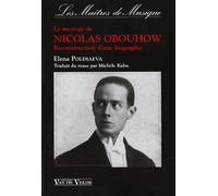 Le message de Nicolas Obouhow - reconstruction d'une biographie, 1892-1954