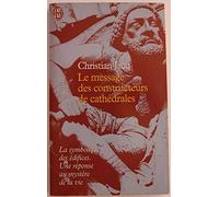 Le Message des constructeurs de cathédrales