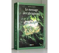 le message des phragmites
