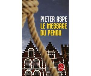 Le Message du pendu - Pieter Aspe - Lgf - Poche - Roman