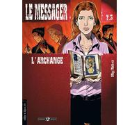 Le Messager - cycle 1 (vol. 03/3) L'archange - Hervé Richez - Bamboo Eds - cartonné - Bande dessinée