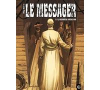 Le Messager - cycle 2 (vol. 03/3): La dernière prédiction
