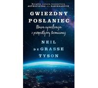 Le messager des étoiles. Notre civilisation dans une perspective cosmique.