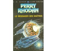 Le messager des maîtres - Perry Rhodan