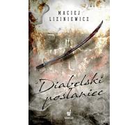 Le messager du diable - Maciej Liziniewicz (Buch auf Polnisch)