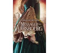 Le messager du Habsbourg