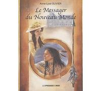 Le messager du nouveau monde