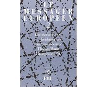 Le messager européen, n°2. L'américanisation, Heidegger, Une traversée avec Thomas Mann, Passages de l'Est