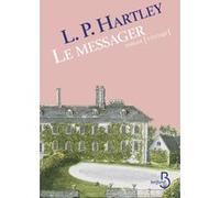 Le messager Leslie Poles Hartley (Auteur), Andrée Martinerie (Traduction), Denis Morrens (Traduction)