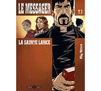 Le Messager, tome 1