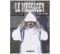 Le Messager - Tome 4 - Demain, Les Écritures