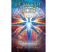 Le Messie bleu - Cartes de transformation pour votre âme: Cartes de transformation pour votre âme