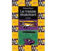 Le Messie récalcitrant : Illusions