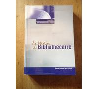 Le métier de bibliothécaire