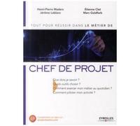 Etienne Clet – Le métier de chef de projet – Que dois-je savoir ? – Broché