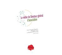 Le métier de Directeur général d'association