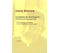 Le métier de théologien: Entretiens avec Georges Daix