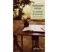 Le métier d'écrivain - Hermann Hesse - Rivages - broché - Roman