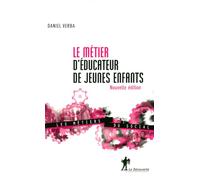 Le métier d'éducateur de jeunes enfants