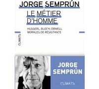 Le métier d'homme Jorge Semprún (Auteur)