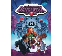 Le Métier Le Plus Dangereux Du Monde - Tome 3 - La Base Secrète