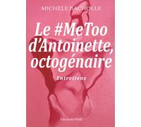 Le #MeToo d'Antoinette, octogénaire (Entretien)