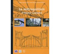 Le métropolitain d'Hector Guimard