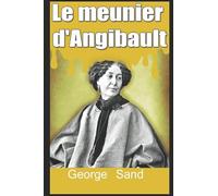 Le meunier d'Angibault