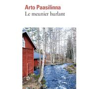 Arto Paasilinna – Le meunier hurlant – Roman – Poche – Gallimard