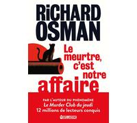 Le meurtre, c'est notre affaire - Richard Osman - Belladone - broché - Roman